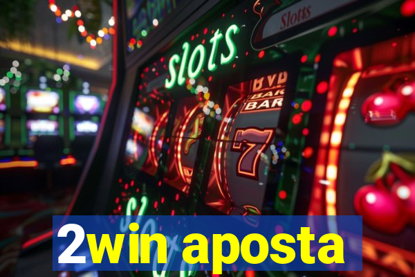 2win aposta