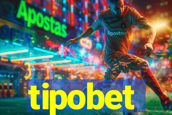 tipobet
