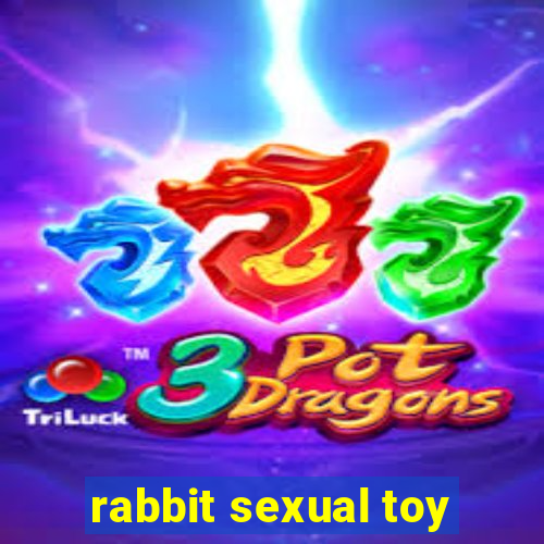 rabbit sexual toy