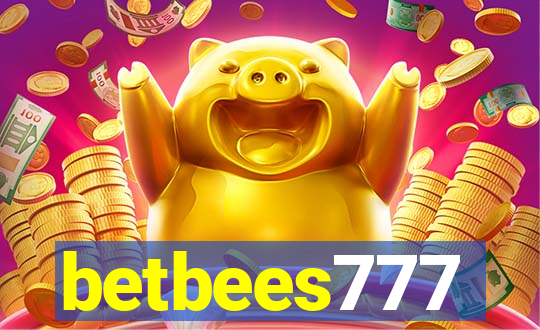 betbees777