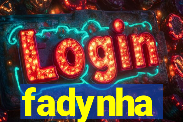 fadynha