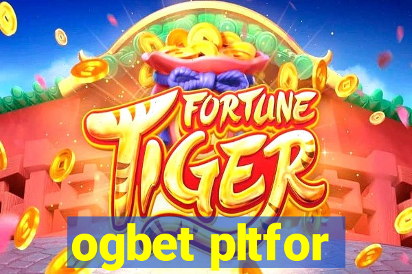 ogbet pltfor