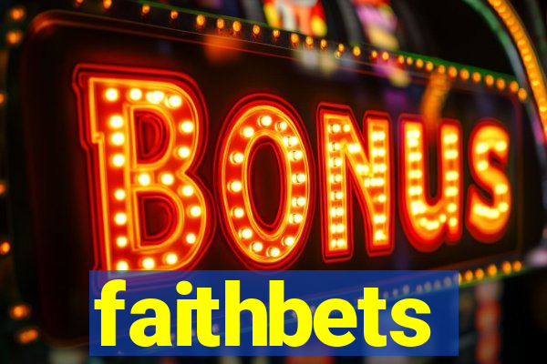 faithbets