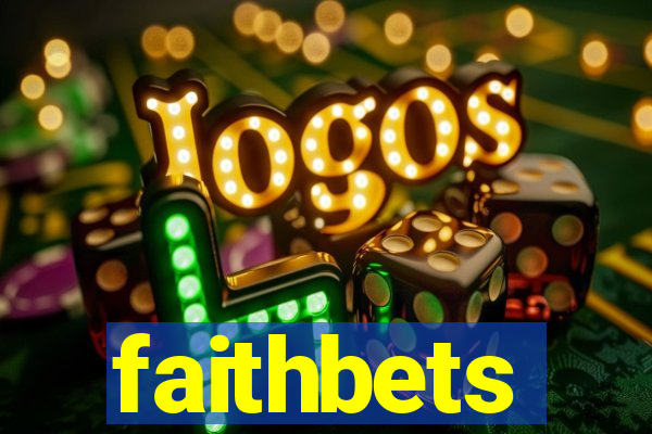faithbets