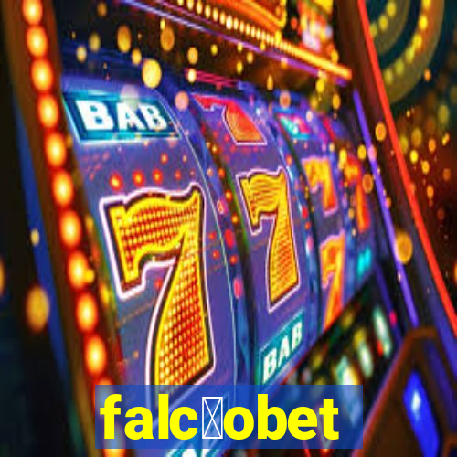 falc茫obet