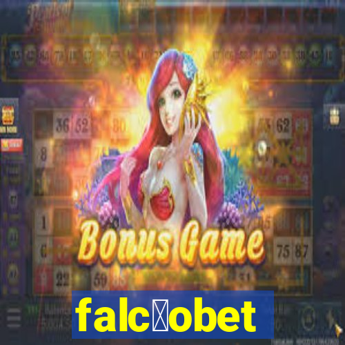 falc茫obet