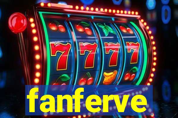 fanferve