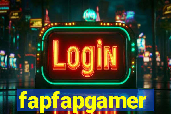 fapfapgamer