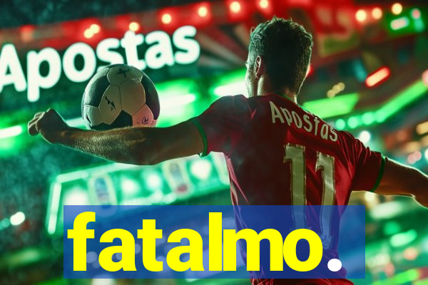 fatalmo.