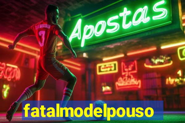 fatalmodelpousoalegre