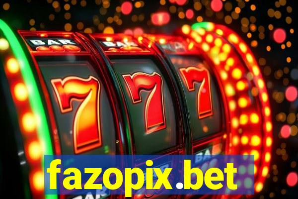 fazopix.bet