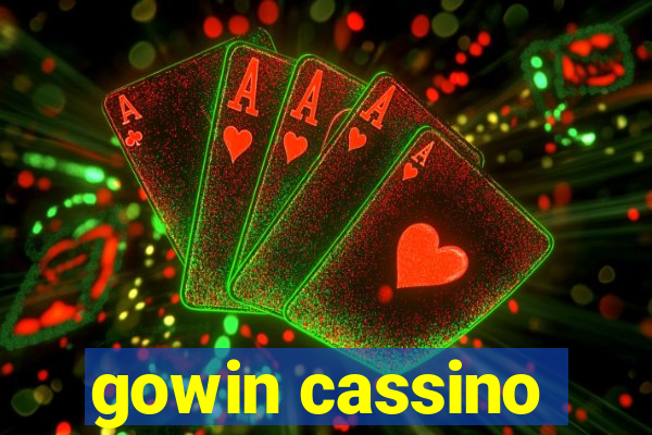 gowin cassino
