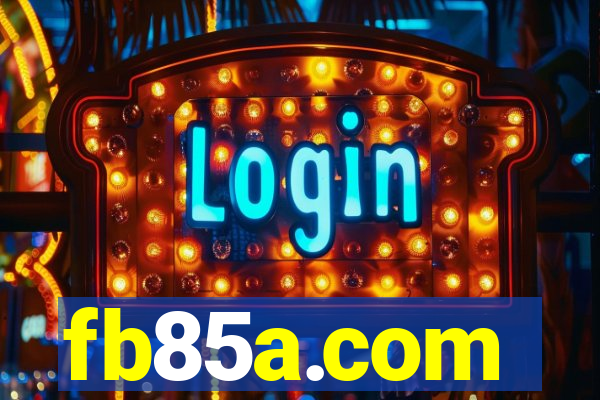 fb85a.com