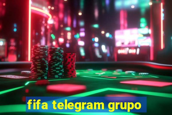 fifa telegram grupo