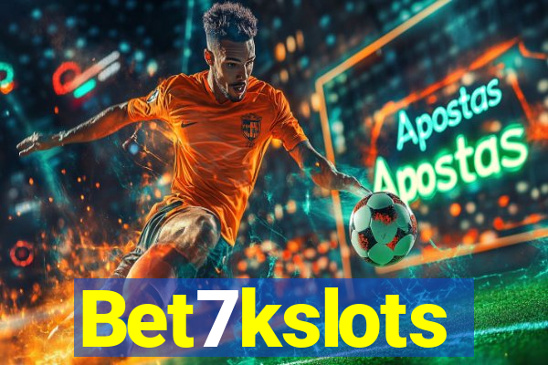 Bet7kslots