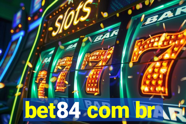 bet84 com br