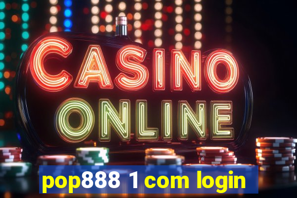 pop888 1 com login