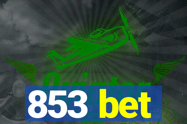853 bet
