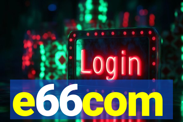 e66com