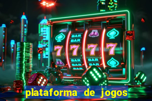 plataforma de jogos que da dinheiro no cadastro