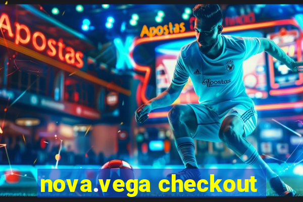 nova.vega checkout
