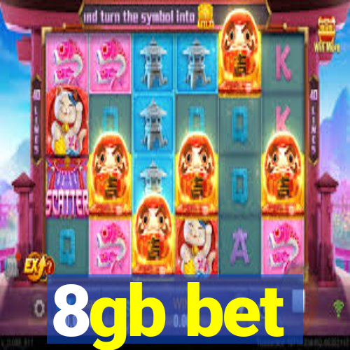 8gb bet