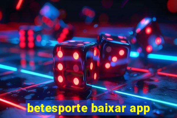 betesporte baixar app
