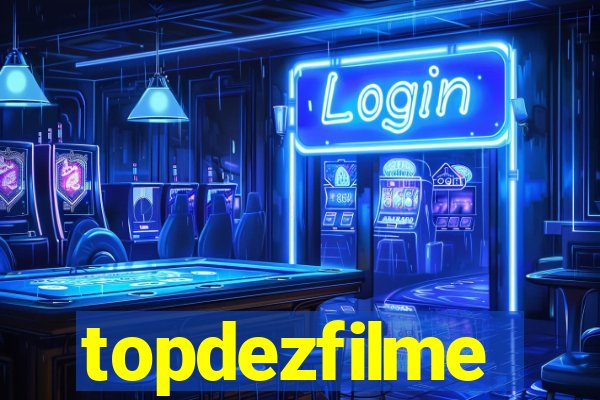 topdezfilme