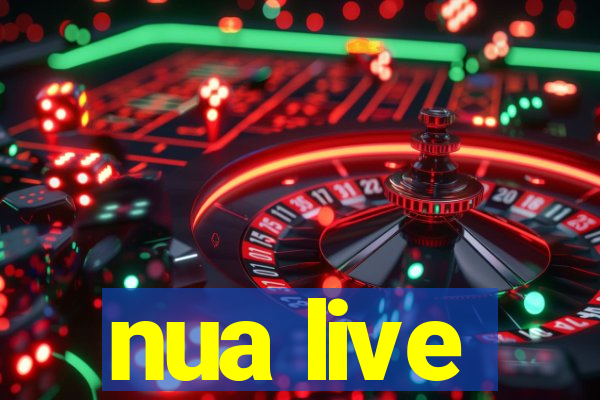 nua live