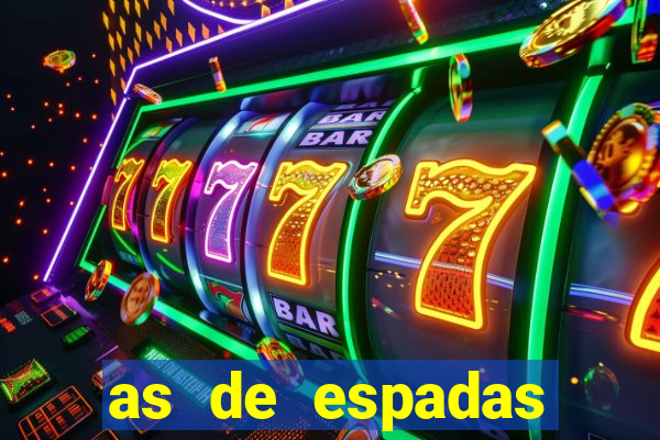 as de espadas tarot conselho