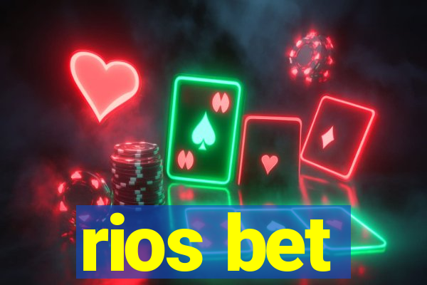 rios bet