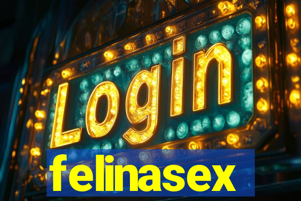 felinasex