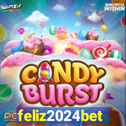 feliz2024bet