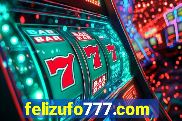 felizufo777.com