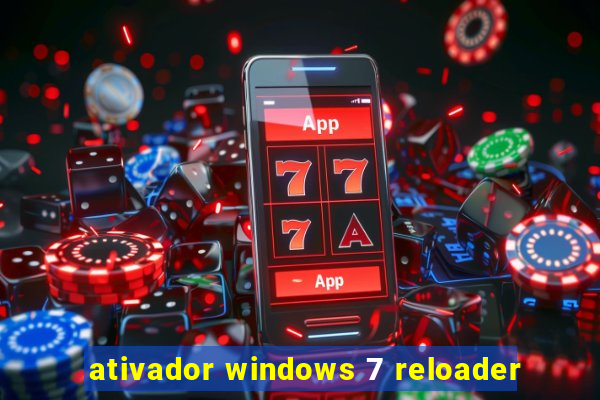 ativador windows 7 reloader