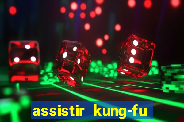 assistir kung-fu futebol clube