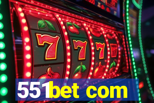 551bet com