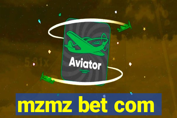 mzmz bet com