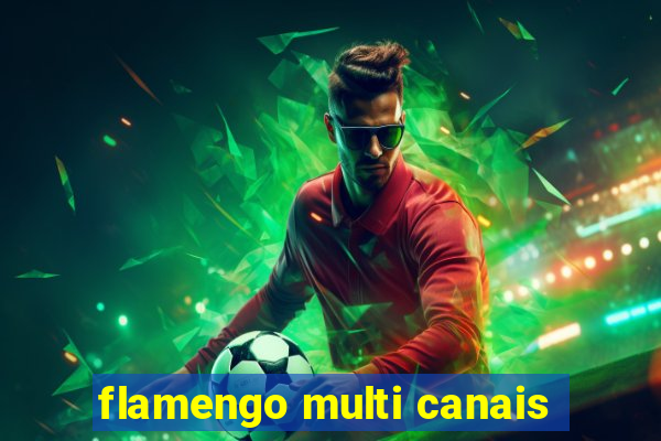 flamengo multi canais