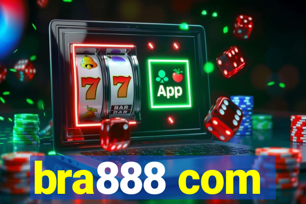 bra888 com