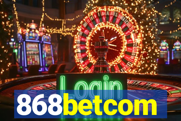 868betcom