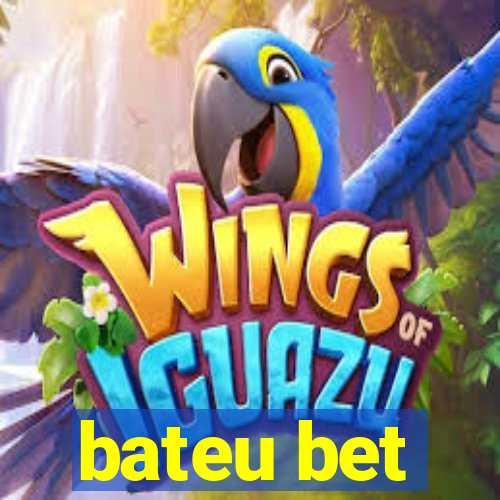 bateu bet