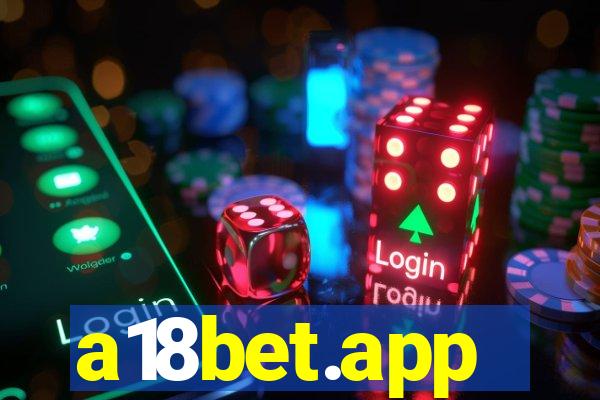 a18bet.app