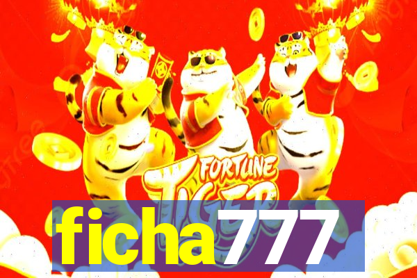 ficha777