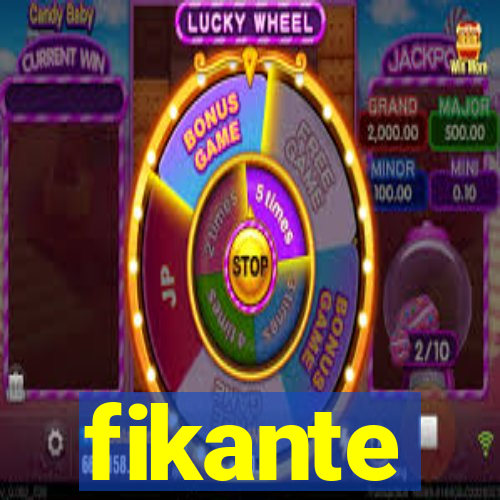 fikante