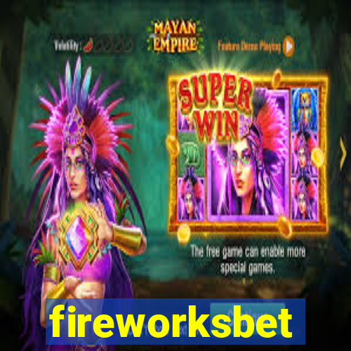 fireworksbet