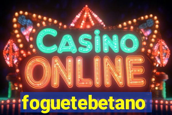 foguetebetano