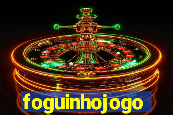 foguinhojogo