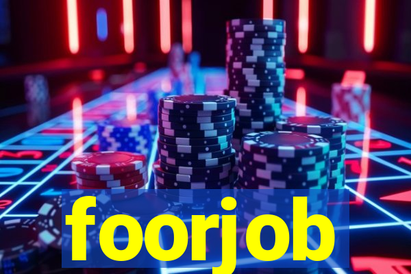 foorjob