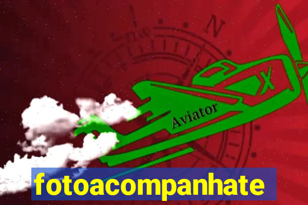 fotoacompanhate